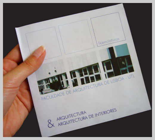 College Brochure Design - FAUTL rchitecture College of Lisbon Technical University