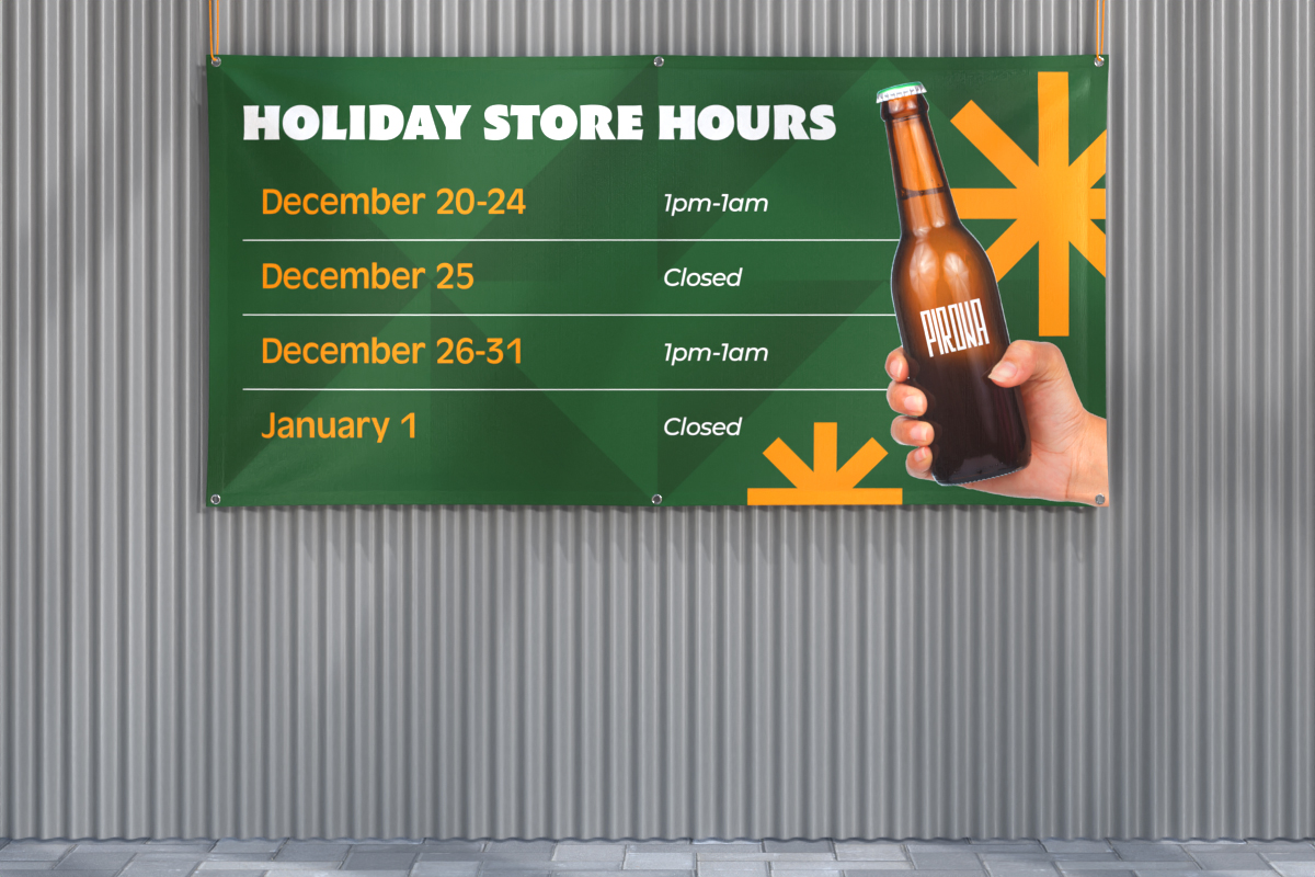 Vinyl Banner for Seasonal Business Hours
